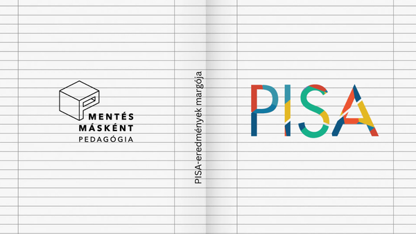 Széljegyzetek a PISA-eredmények margójára
